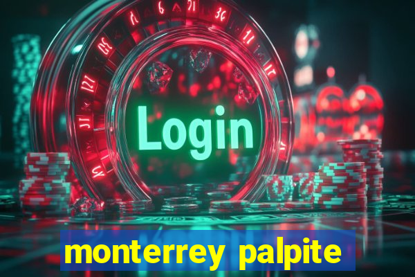 monterrey palpite